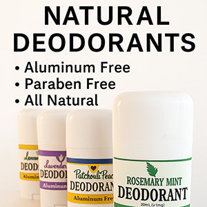 Natural Deodorants – Aluminum Free, Paraben Free & Essential Oil Scented