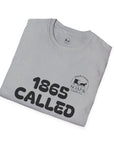1865 Called T‑Shirt — “We Still Answer!” Vintage Civil War Reference Tee