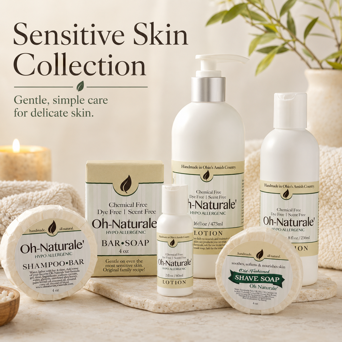 Oh Naturale skin care including soap, lotion, shampoo bar and shave soap