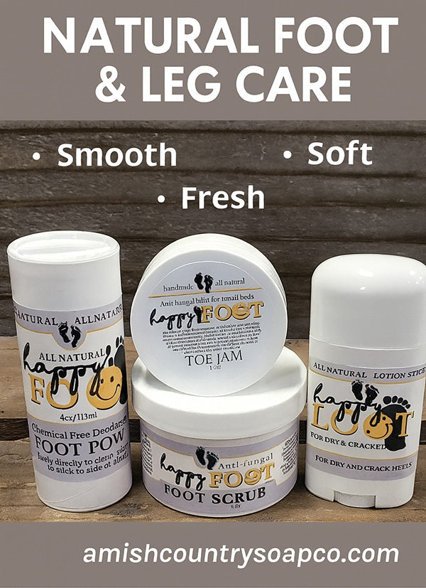 Natural foot and leg care products – lotion stick, foot scrub, foot powder – Amish Country Soap Co