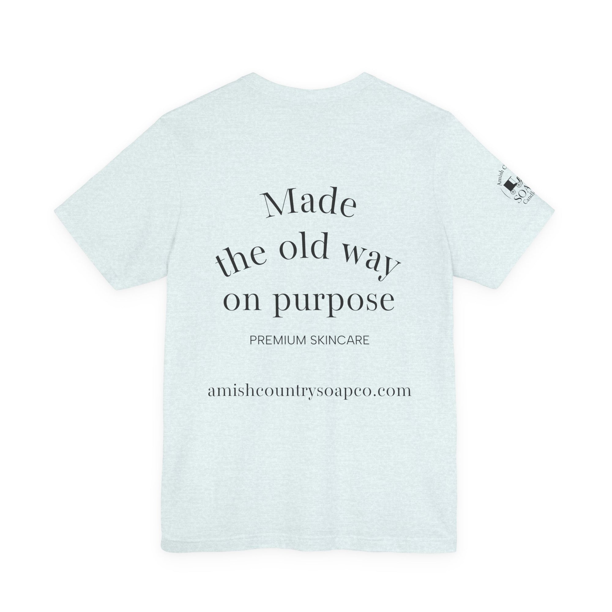 Powered by Bees &amp; Plants T-Shirt — “Made the Old Way on Purpose”