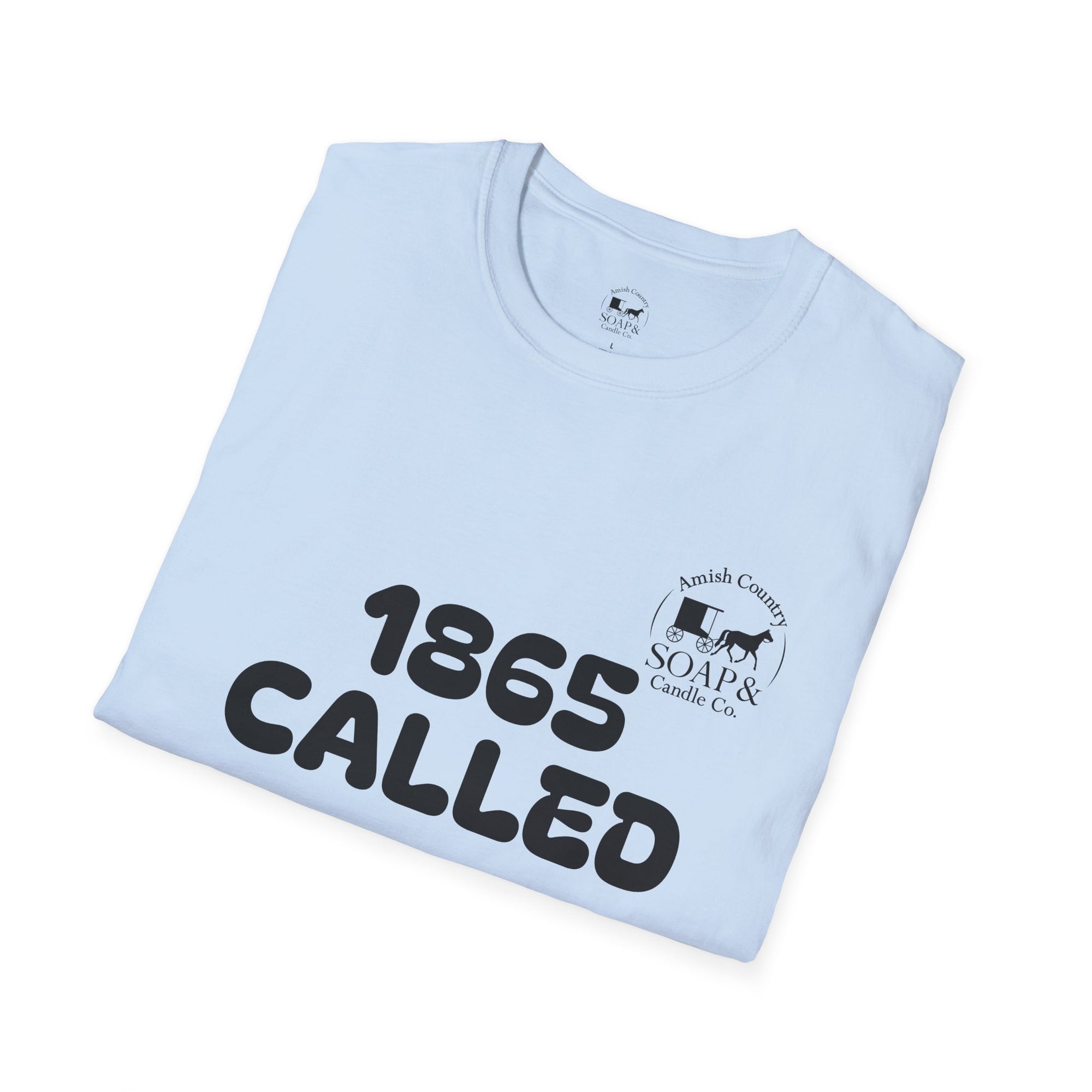 1865 Called T‑Shirt — “We Still Answer!” Vintage Civil War Reference Tee