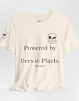Powered by Bees & Plants T-Shirt — “Made the Old Way on Purpose”