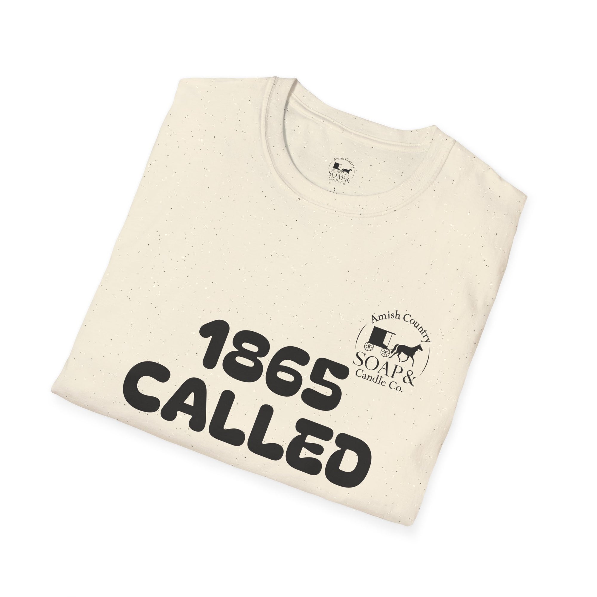 1865 Called T‑Shirt — “We Still Answer!” Vintage Civil War Reference Tee