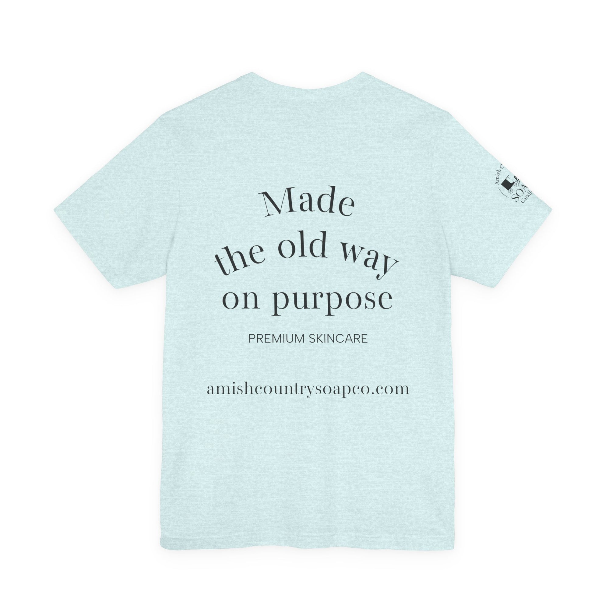 Powered by Bees &amp; Plants T-Shirt — “Made the Old Way on Purpose”