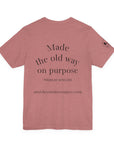 Powered by Bees & Plants T-Shirt — “Made the Old Way on Purpose”